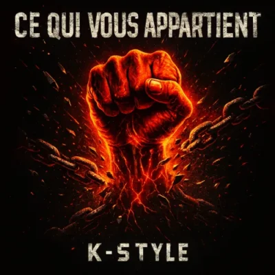 K-Style - Ce Qui Vous Appartient